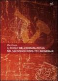 Il ruolo dell'Armata Rossa nel secondo conflitto mondiale