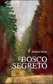 Bosco segreto (Il)