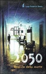 2050. Braccio della morte