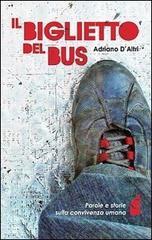 Il biglietto del bus. Parole e storie sulla convivenza umana