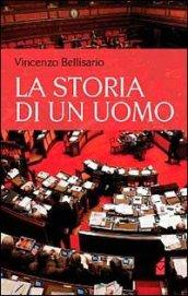 Storia di un uomo (La)