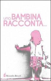 Bambina racconta... (Una)