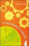 Collezionista di orologi (Il)