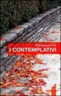 Contemplativi (I)