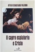 Il capro espiatorio e Cristo