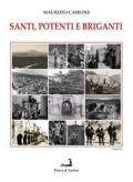 Santi, potenti e briganti