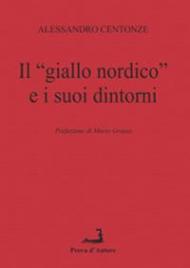 Il «giallo nordico» e i suoi dintorni