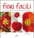 Fiori facili