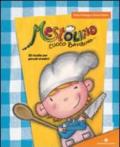 Mestolino cuoco bambino. 30 ricette per piccoli creativi