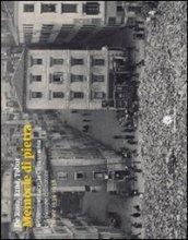 Memorie di pietra. Il ghetto ebraico, città vecchia e il piccone risanatore