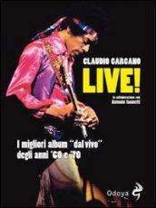 Live! I migliori album «dal vivo» degli anni '60 e '70