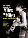 Miles on Miles. Incontri con Miles Davis