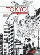 Tokyo. Ritratto di una città