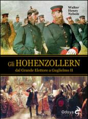 Gli Hohenzollern dal grande elettore a Guglielmo II