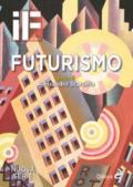 IF. Insolito & fantastico (2017): 21