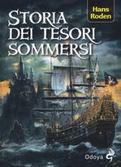 STORIA DEI TESORI SOMMERSI