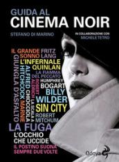 Guida al cinema noir