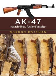 AK-47. Kalashnikov, fucile d'assalto