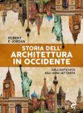 Storia dell'architettura in Occidente. Dall'antichità agli anni Settanta