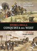 Storia della conquista del West