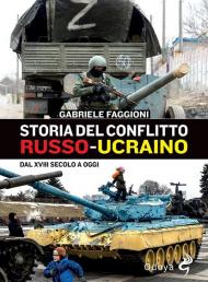 Storia del conflitto russo-urcaino. Dal XVIII secolo a oggi