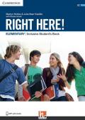 Right here! Elementary. BES/DSA. Student's book. Per le Scuole superiori