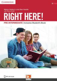 Right here! Pre-intermediate. BES/DSA. Student's book. Per le Scuole superiori