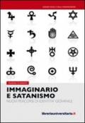 Immaginario e satanismo. Nuovi percorsi di identità giovanile