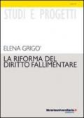 La riforma del diritto fallimentare. I reati fallimentari