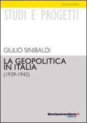 La geopolitica in Italia (1939-1942)