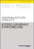 Estimo generale e immobiliare