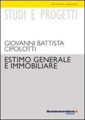 Estimo generale e immobiliare