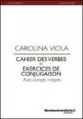 Cahier des verbes et exercices de conjugaison