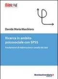 Ricerca in ambito psicosociale con SPSS