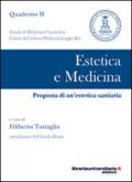 Estetica e medicina. Proposta di un'estetica sanitaria