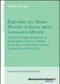 Everything you always wanted to know about Lachmann's method. A non-standard handbook of genealogical textual criticism in the age of post-structuralism, cladistics