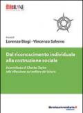 Dal riconoscimento individuale alla costruzione sociale. Il contributo di Charles Taylor alla riflessione sul welfare del futuro