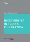 Biodiversità. In teoria e in pratica