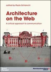 Architecture on the web. A critical approach to communication