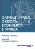 Capitale umano crescita economica e impresa. Workshop camplus