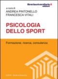 Psicologia dello sport. Formazione, ricerca, consulenza