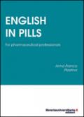 English in Pills. For pharmaceutical professionals