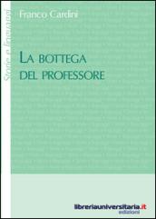 La bottega del professore