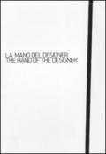 La mano del designer-The hand of the designer