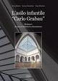 L'asilo infantile «Carlo Grabau». Restauro di una architettura ottocentesca