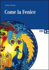 Come la fenice