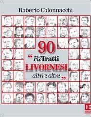 90 «Ri Tratti livornesi altri e oltre»