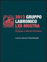 62° mostra del Gruppo Labronico. Con un omaggio ai maestri fondatori