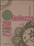 Il piccolo libro verde della bellezza. 250 consigli risparmiosi per voi e l'ambiente