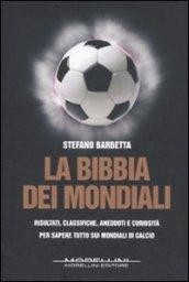 La bibbia dei mondiali